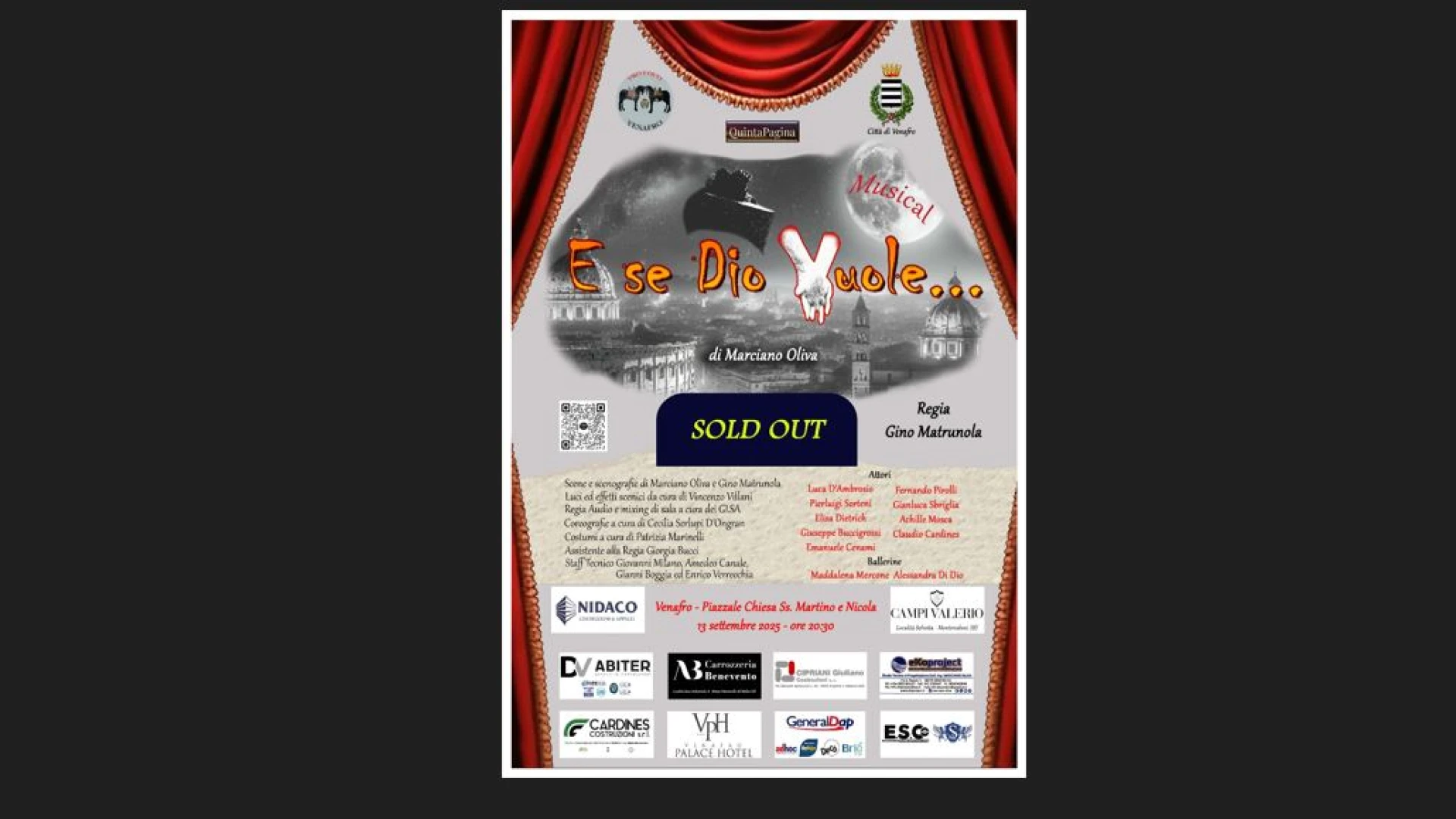 Venafro: “E Se Dio Vuole”. La commedia di Marciano Oliva e’ già sold-out. Biglietti introvabili ad una settimana dall’evento.